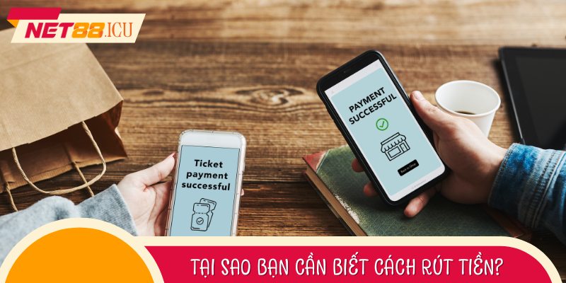 Lợi ích khi nắm vững quy trình rút tiền.